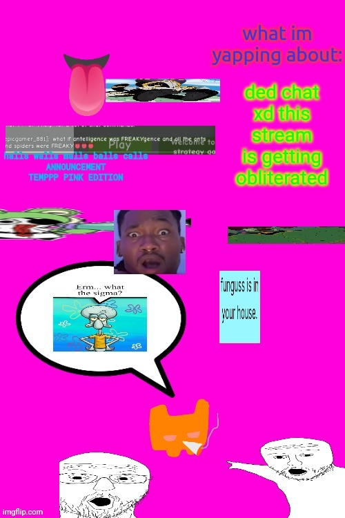 gootgaga | ded chat xd this stream is getting obliterated | image tagged in gootgaga | made w/ Imgflip meme maker