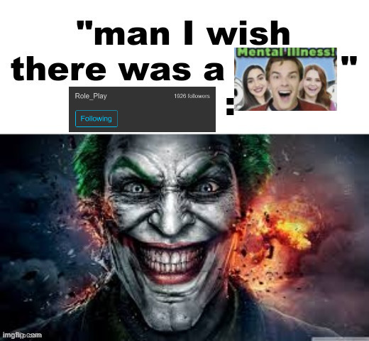 man I wish there was a | image tagged in man i wish there was a | made w/ Imgflip meme maker