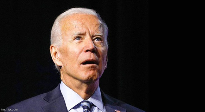 Confused joe biden | image tagged in confused joe biden | made w/ Imgflip meme maker