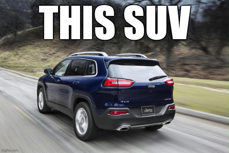 Fast SUV | THIS SUV | image tagged in fast suv | made w/ Imgflip meme maker