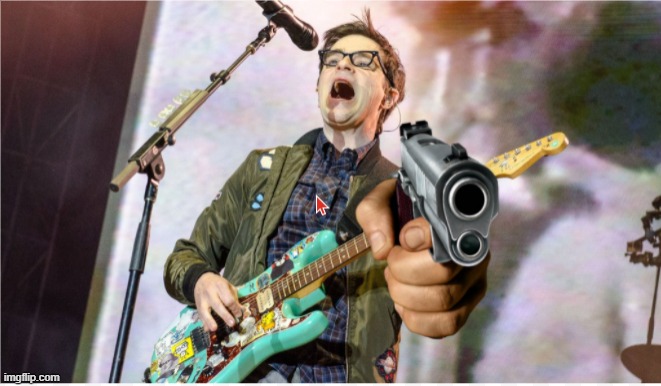 Rivers Cuomo Gun | image tagged in rivers cuomo gun | made w/ Imgflip meme maker