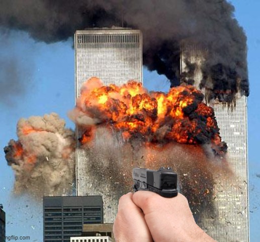 9/11 | image tagged in 9/11 | made w/ Imgflip meme maker