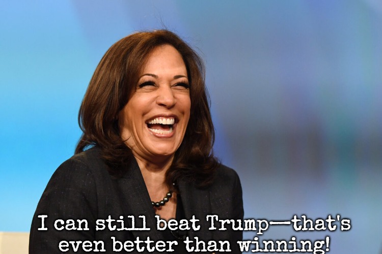 Beatdown | I can still beat Trump—that's even better than winning! | image tagged in kamala harris laughing,slavic | made w/ Imgflip meme maker