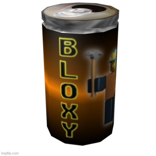 bloxy cola | image tagged in bloxy cola | made w/ Imgflip meme maker