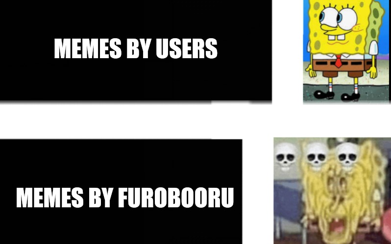 Dont go pls in the account | MEMES BY USERS; MEMES BY FUROBOORU | image tagged in ban this user,hate this acc | made w/ Imgflip meme maker