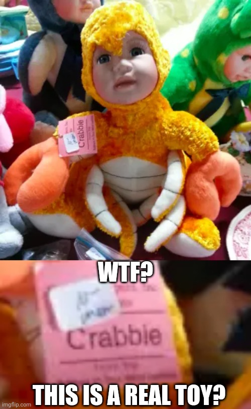 PEOPLE BUY THIS? | WTF? THIS IS A REAL TOY? | image tagged in cursed,toy,cursed image | made w/ Imgflip meme maker