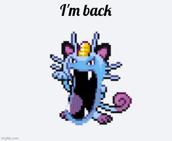 Golth | I'm back | image tagged in golth | made w/ Imgflip meme maker