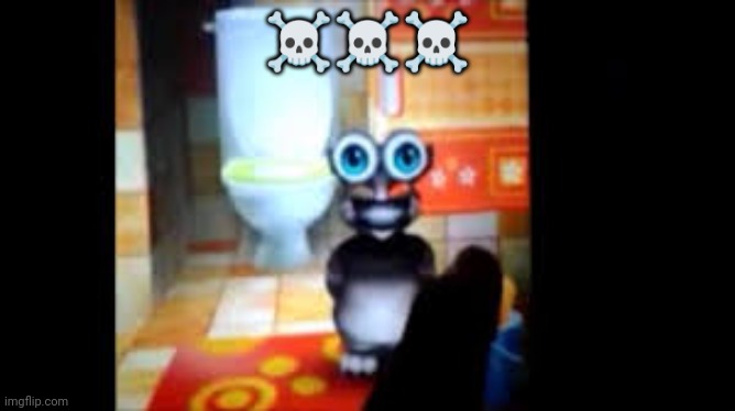My talking Tom bug | ☠️☠️☠️ | image tagged in my talking tom 1999 | made w/ Imgflip meme maker