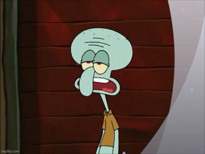 Squid ward | image tagged in squid ward | made w/ Imgflip meme maker