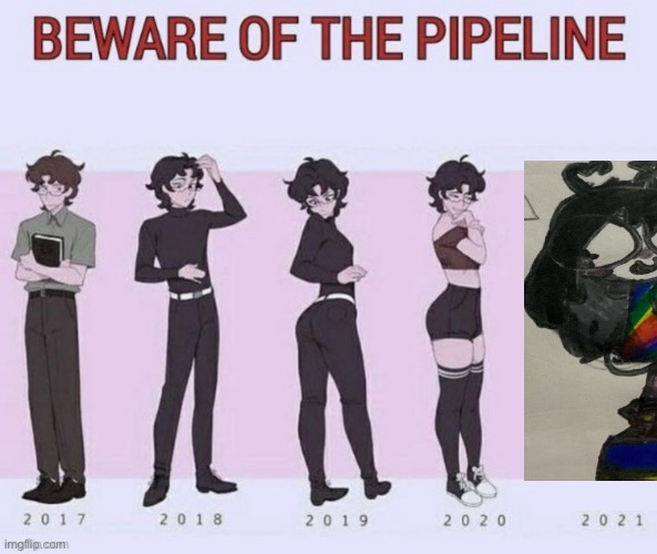 did he have a glow up or nah? | image tagged in beware of the pipeline | made w/ Imgflip meme maker