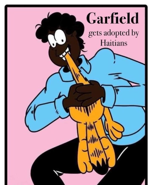 image tagged in garfield,haiti | made w/ Imgflip meme maker