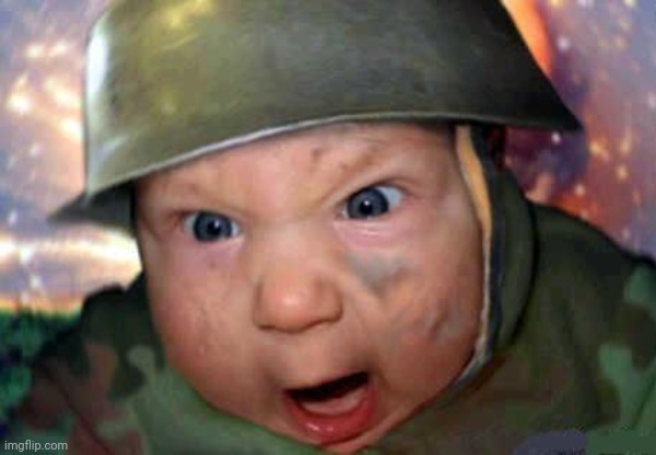 soldier baby | image tagged in soldier baby | made w/ Imgflip meme maker