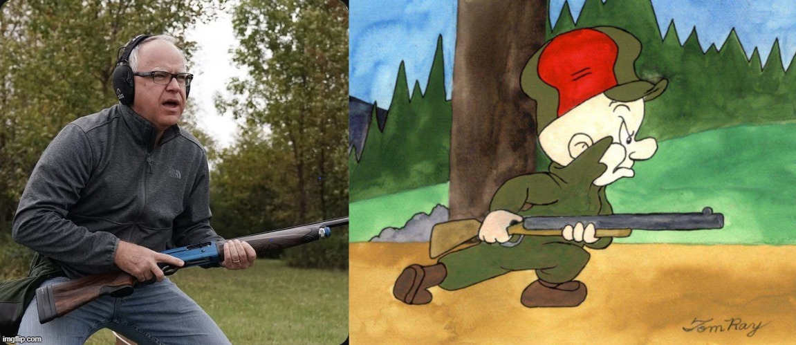 Tim Fudd | image tagged in elmer fudd,guns,kamala harris,vice president,maga,make america great again | made w/ Imgflip meme maker