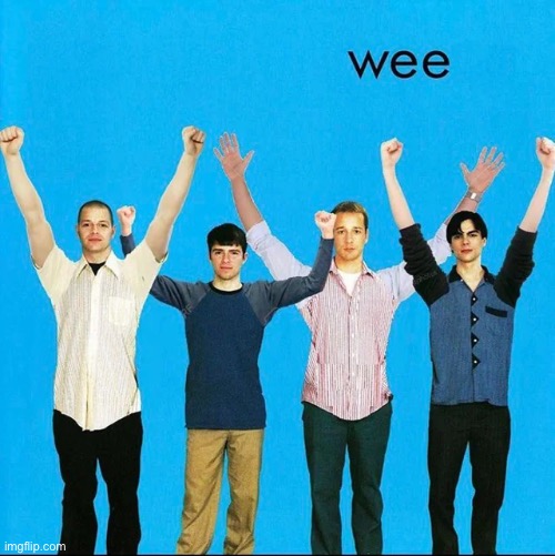 Wee | made w/ Imgflip meme maker