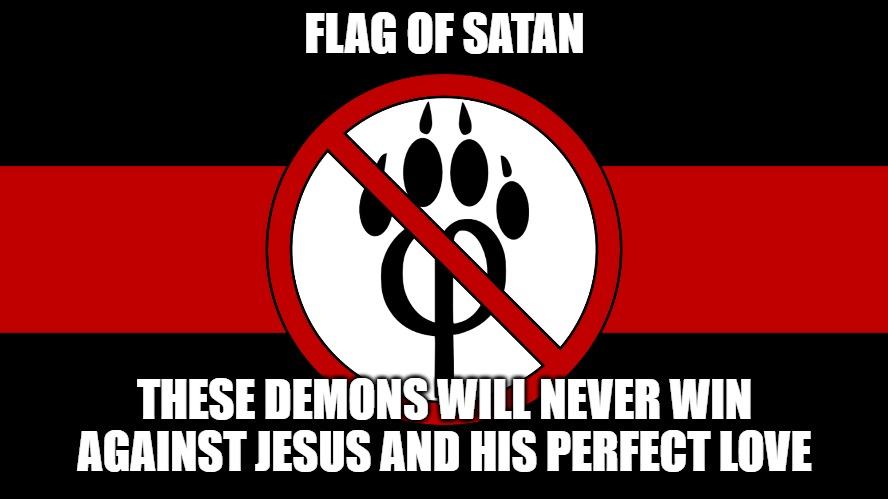 anti-furry flag but its accurate Blank Meme Template
