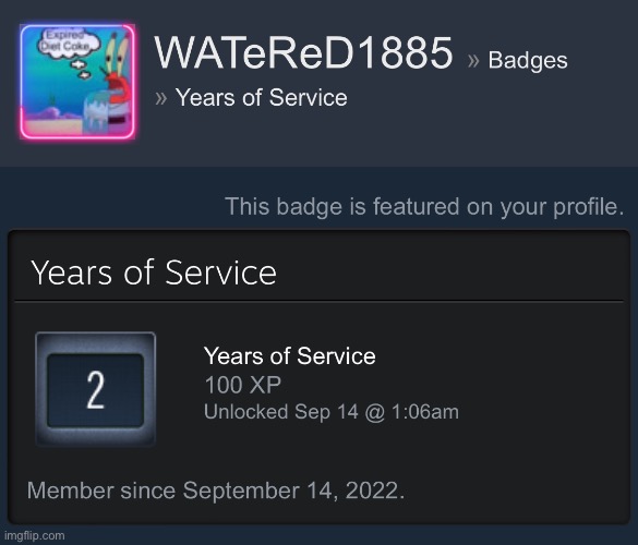 2 year milestone | made w/ Imgflip meme maker