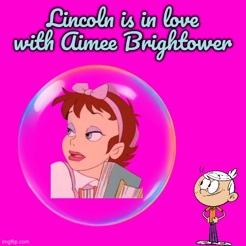 Lincoln's in Love with Aimee Brightower | Lincoln is in love with Aimee Brightower | image tagged in blank hot pink background,lincoln loud,the loud house,girl,nickelodeon,pretty girl | made w/ Imgflip meme maker