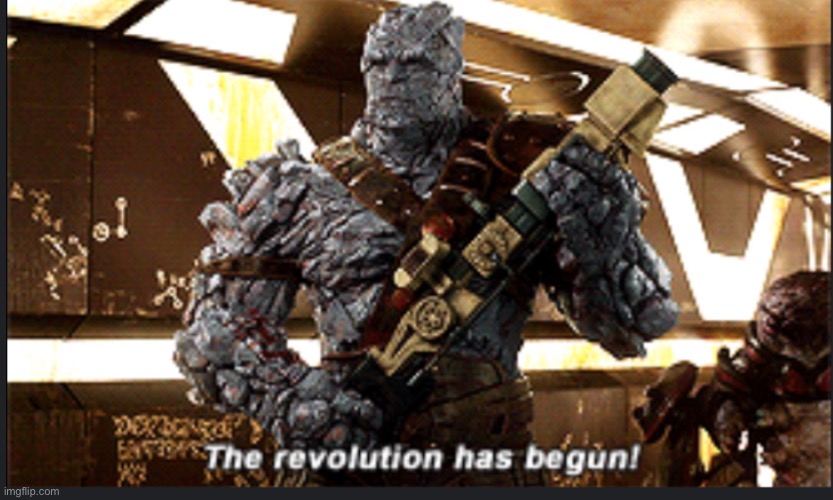 The revolution has begun! | image tagged in the revolution has begun | made w/ Imgflip meme maker