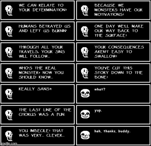 To The Bone but it's textboxes Part 3 (Undertale #8) | image tagged in sans,papyrus,undertale | made w/ Imgflip meme maker