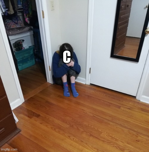 Teen Crying in Corner with Phone | C | image tagged in teen crying in corner with phone | made w/ Imgflip meme maker