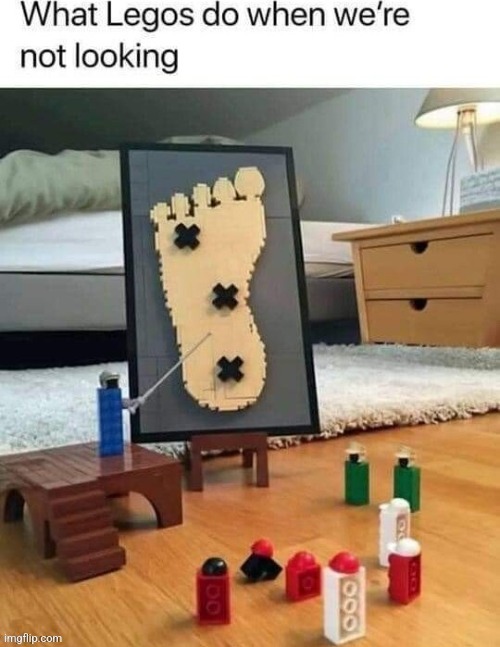 image tagged in stepping on a lego | made w/ Imgflip meme maker