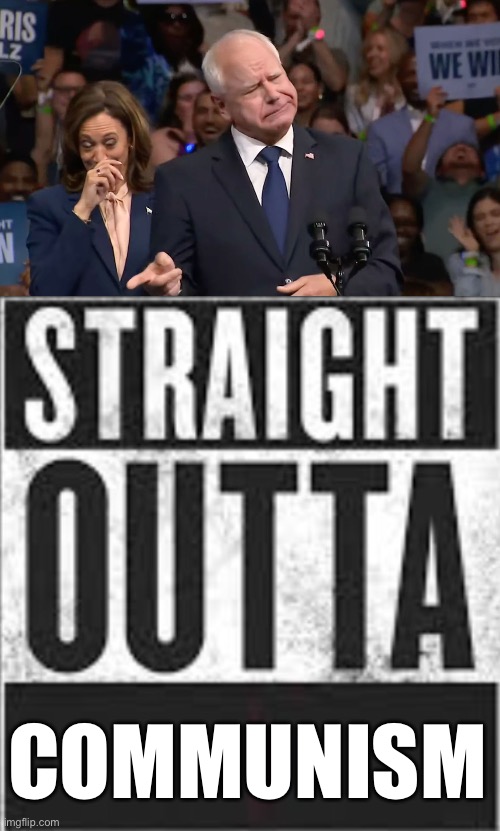 Marxism destroyed Venezuela. | COMMUNISM | image tagged in tim walz and kamala harris,straight outta compton,communism | made w/ Imgflip meme maker