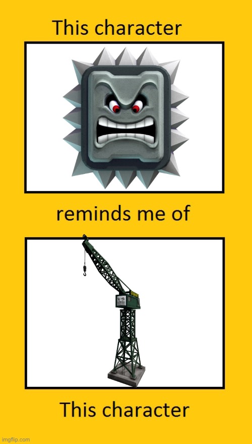 Yea thwomp’s face is kinda similar to cranky and other ttte characters with square face imo… | image tagged in thwomp,memes | made w/ Imgflip meme maker