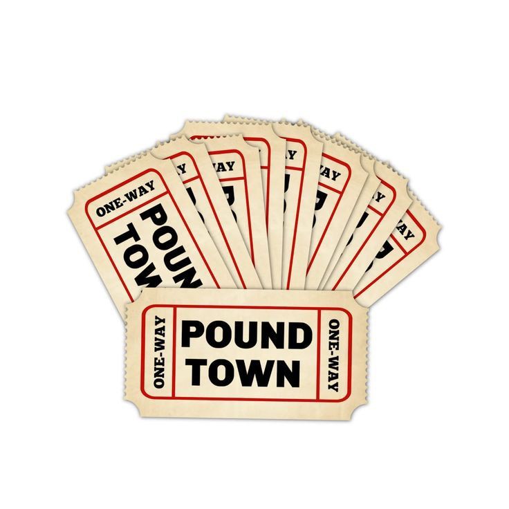 Pound Town Tickets Blank Meme Template