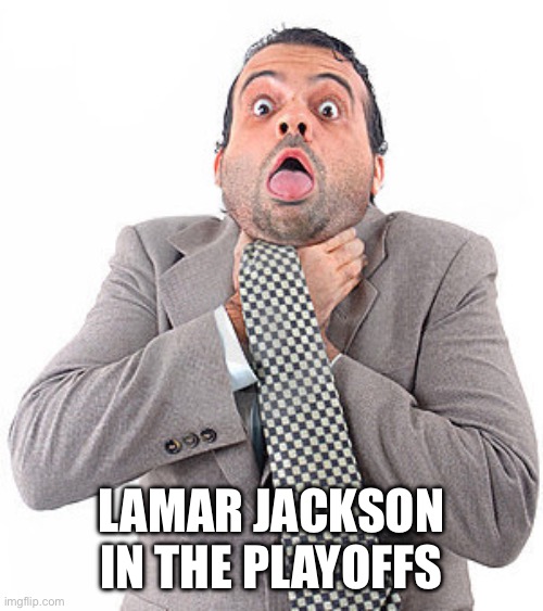 Lamar Jackson in the playoffs | LAMAR JACKSON IN THE PLAYOFFS | image tagged in choking man,memes,nfl,sports | made w/ Imgflip meme maker