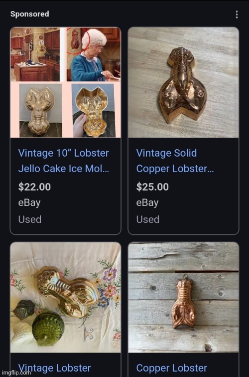 ITS A 1950S LOBSTER JELLO MOLD STOP AAAAAAAAAAAAAAAAAAAAAAAAAAAAAAAAAAAAAAAAAAAAAAAAAAAAAAAAAAAAAAAAAAAAAAAAAAAAAAAAAAAAAAA | made w/ Imgflip meme maker