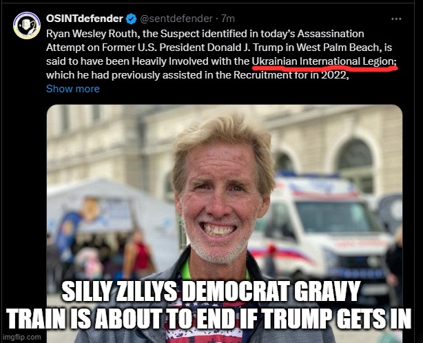 SILLY ZILLYS DEMOCRAT GRAVY TRAIN IS ABOUT TO END IF TRUMP GETS IN | made w/ Imgflip meme maker