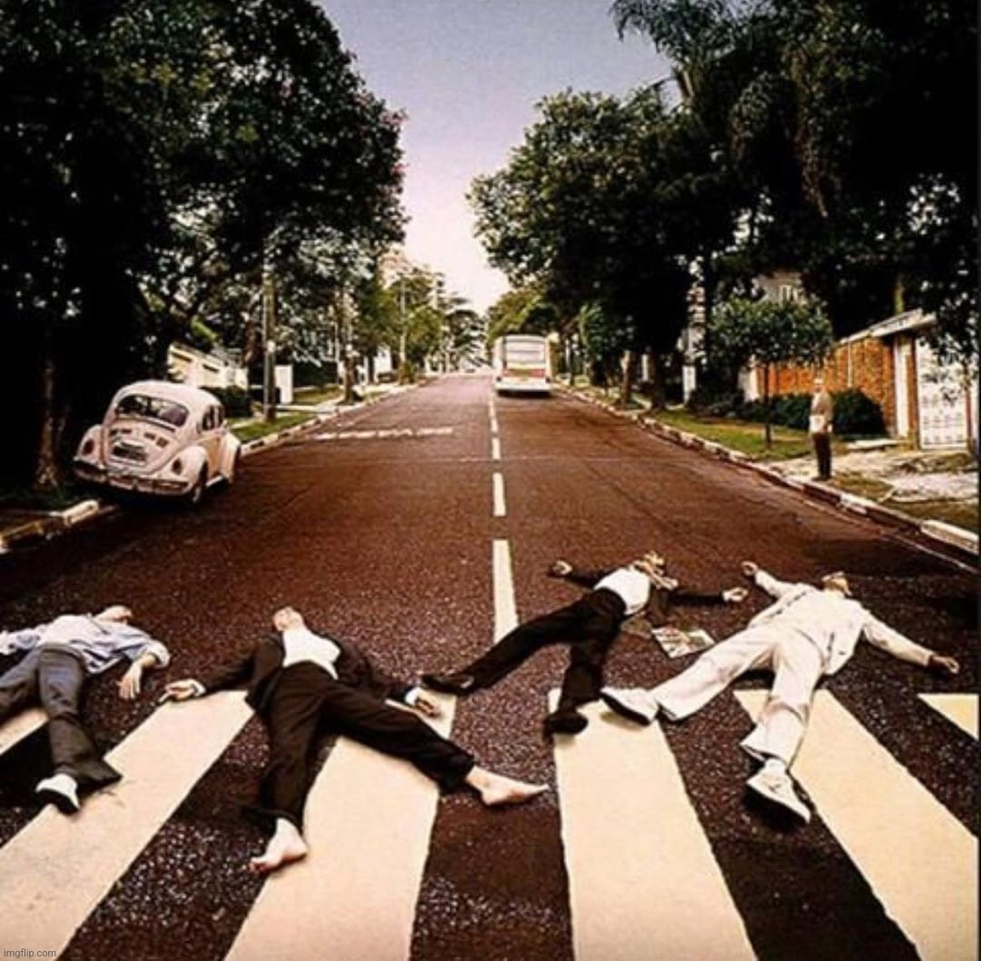 the beatles if they were good (dead) | made w/ Imgflip meme maker