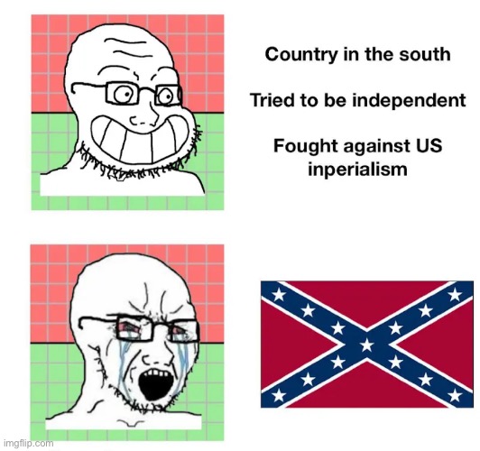 Not what they exactly expected | image tagged in leftists,confederate,csa | made w/ Imgflip meme maker