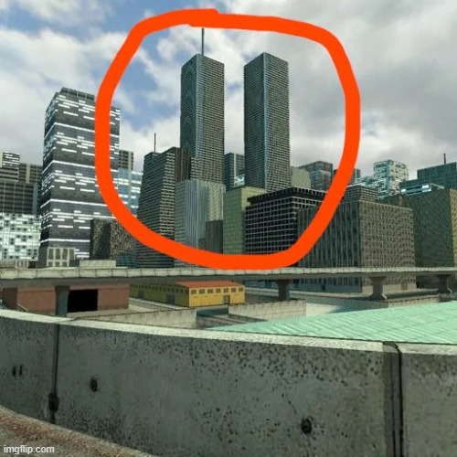 Why are the twin towers in gm_bigcity and not in new york? Are they stupid?? | made w/ Imgflip meme maker