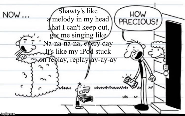 Manny Selling Stuff | Shawty's like a melody in my head
That I can't keep out, got me singing like​
Na-na-na-na, every day
It's like my iPod stuck on replay, replay-ay-ay-ay | image tagged in manny selling stuff | made w/ Imgflip meme maker