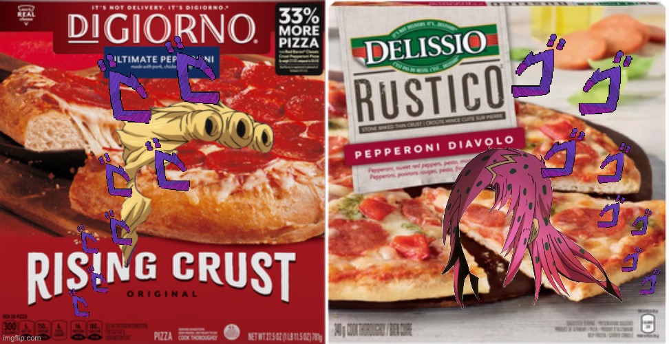 Nothing wrong here, just a couple of pizzas | image tagged in jojo's bizarre adventure,pizza | made w/ Imgflip meme maker