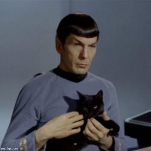 Spock and the Cat | . | image tagged in spock and the cat | made w/ Imgflip meme maker