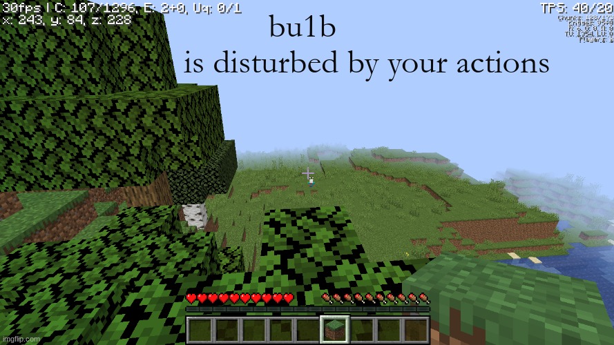 bu1b 
              is disturbed by your actions | made w/ Imgflip meme maker