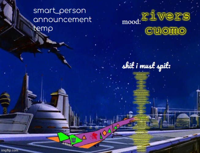 smart_person announcement temp | rivers cuomo; What's with these homies, dissing my girl?
Why do they gotta front?
What did we ever do to these guys
That made them so violent?
Woo-hoo
But you know I'm yours
Woo-hoo
And I know you're mine
Woo-hoo
(And that's for all time)
Ooh-wee-hoo, I look just like Buddy Holly
Oh-oh, and you're Mary Tyler Moore
I don't care what they say about us anyway
I don't care about that
Don't you ever fear, I'm always near
I know that you need help
Your tongue is twisted, your eyes are slit
You need a guardian
Woo-hoo
And you know I'm yours
Woo-hoo
And I know you're mine
Woo-hoo
(And that's for all time)
Ooh-wee-hoo, I look just like Buddy Holly
Oh-oh, and you're Mary Tyler Moore
I don't care what they say about us anyway
I don't care about that
I don't care about that
Bang, bang, a knock on the door
Another big bang and you're down on the floor
Oh no! What do we do?
Don't look now, but I lost my shoe
I can't run, and I can't kick
What's the matter babe, are you feeling sick?
What's the matter, what's the matter, what's the matter you?
What's the matter babe, are you feeling blue?
Ooh-wee-hoo, I look just like Buddy Holly
Oh-oh, and you're Mary Tyler Moore
I don't care what they say about us anyway
I don't care about that
I don't care about that
I don't care about that
I don't care about that | image tagged in smart_person announcement temp | made w/ Imgflip meme maker