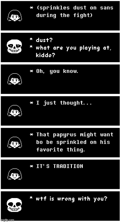 a pintrest inspired me to make this | image tagged in sans,chara,undertale | made w/ Imgflip meme maker