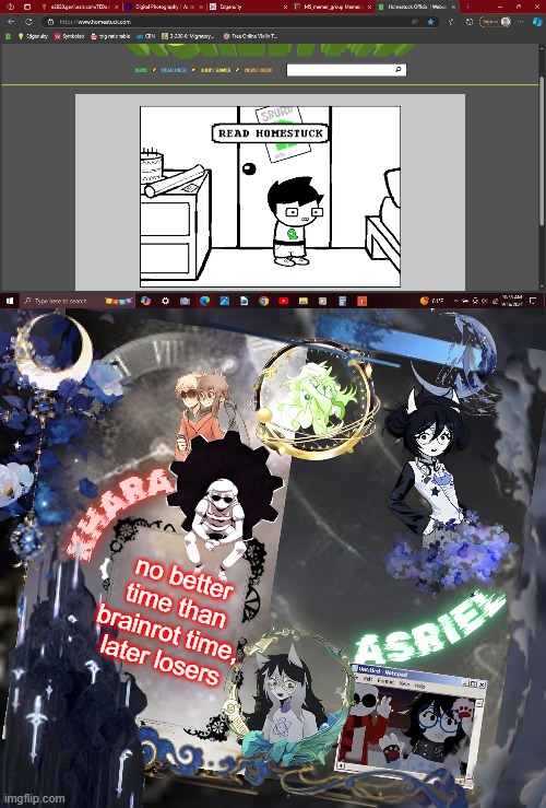 what should i change my computer's accent color to im starting to get annoyed with crimson | no better time than brainrot time, later losers | image tagged in asriel and khara shared template | made w/ Imgflip meme maker