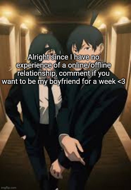 I will spin a wheel | Alright since I have no experience of a online/offline relationship, comment if you want to be my boyfriend for a week <3 | image tagged in himeno and aki | made w/ Imgflip meme maker