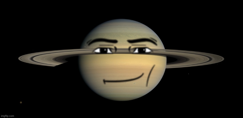 Saturn | image tagged in saturn | made w/ Imgflip meme maker