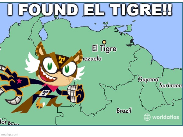 *Intro theme plays* | I FOUND EL TIGRE!! | image tagged in fun,nickelodeon | made w/ Imgflip meme maker