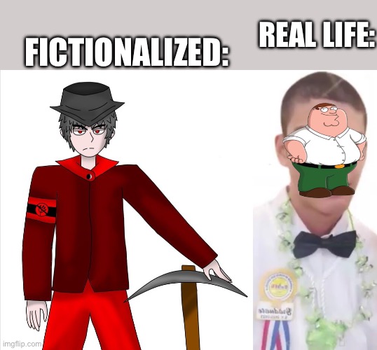 Mepios is technically a fictional character | REAL LIFE:; FICTIONALIZED: | made w/ Imgflip meme maker