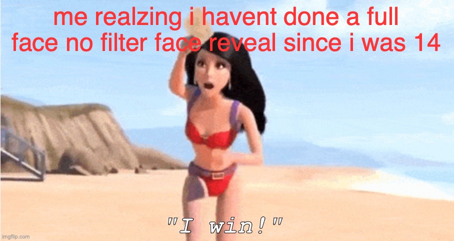 very mindful very demure | me realzing i havent done a full face no filter face reveal since i was 14 | made w/ Imgflip meme maker