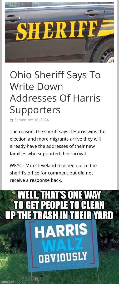 Harris Walz - Immigrant Housing | WELL, THAT’S ONE WAY TO GET PEOPLE TO CLEAN UP THE TRASH IN THEIR YARD | image tagged in illegal immigrants,kamala harris,tim walz | made w/ Imgflip meme maker