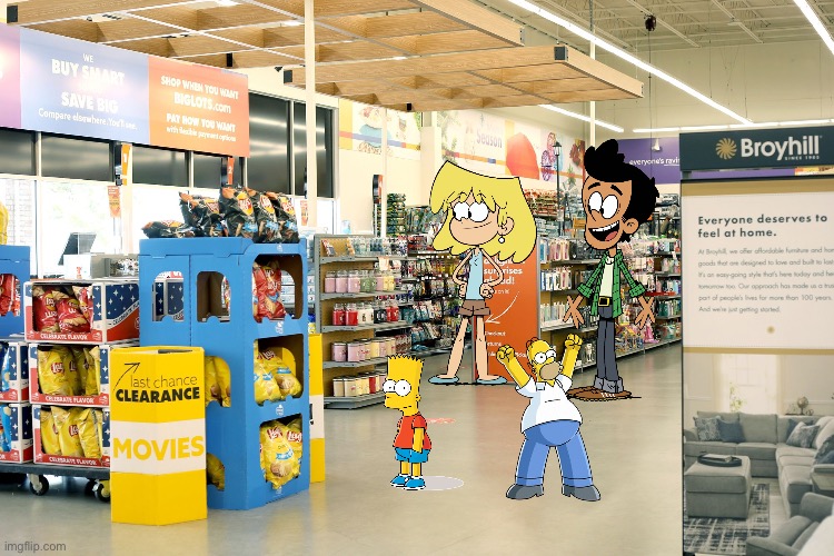 Shopping at Big Lots | image tagged in the loud house,nickelodeon,lori loud,bart simpson,homer simpson,the simpsons | made w/ Imgflip meme maker