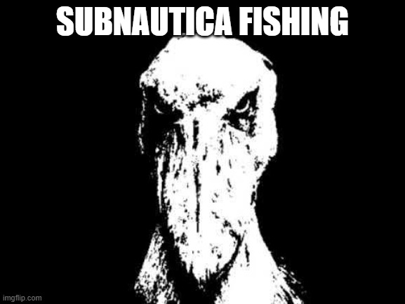 Black and white shoebill | SUBNAUTICA FISHING | image tagged in black and white shoebill | made w/ Imgflip meme maker