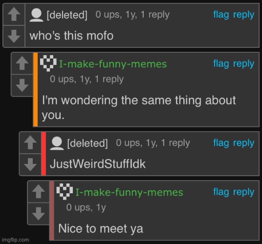 RIP “JustWeirdStuffIdk” | made w/ Imgflip meme maker